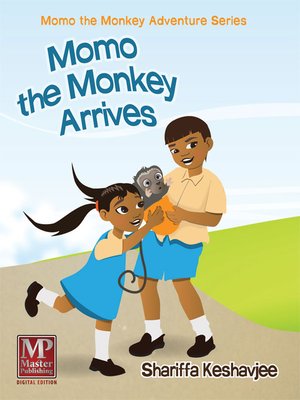 cover image of Momo the Monkey Arrives